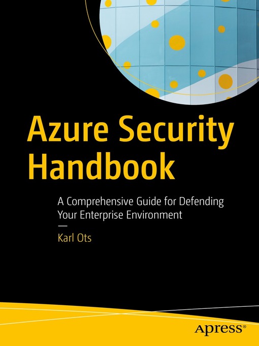 Title details for Azure Security Handbook by Karl Ots - Available